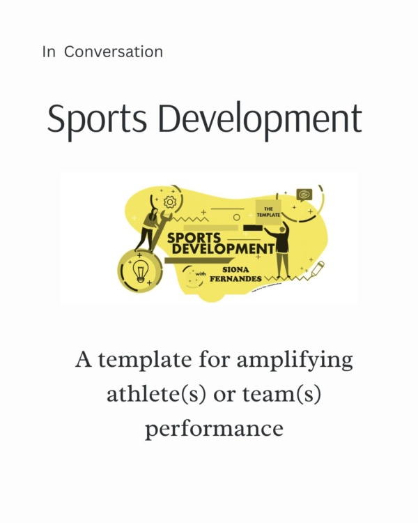 Sports Development: A template for amplifying athlete(s) or team(s) performance.